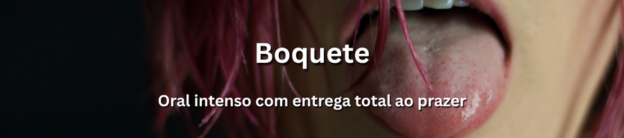 Boquete profundo e prazeroso com acompanhantes em Portugal