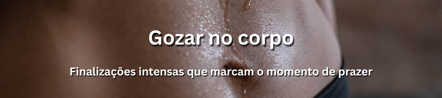 Gozar no corpo com acompanhantes em Portugal – prazer sensual e marcante